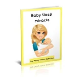 Baby Sleep Miracle